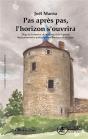 Pas Apres Pas, L'Horizon S'Ouvrira - Preview