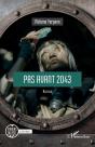 Pas Avant 2043 - Preview