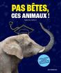 Pas Bêtes, Ces Animaux ! L'Intelligence Animale Décryptée Par Une Zoologue - Preview
