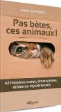 Pas Betes Ces Animaux - Preview