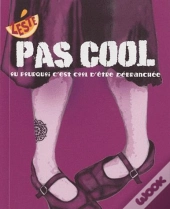 Pas Cool