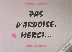 Capa do artigo Pas D'Ardoise, Merci...