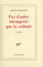 Pas D'Autre Intemperie Que La Solitude - Preview