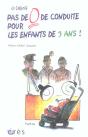 Pas De 0 De Conduite Pour Les Enfants De 3 Ans - Preview