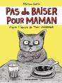 Pas De Baiser Pour Maman - Preview