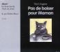 Pas De Baiser Pour Maman - Preview