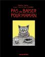 Pas De Baiser Pour Maman (Version Luxe) - Preview