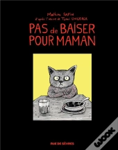 Pas De Baiser Pour Maman (Version Luxe)