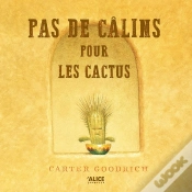 Capa do artigo Pas De Calins Pour Les Cactus