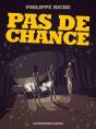 Pas De Chance - Preview