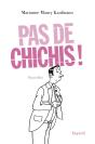 Pas De Chichis - Preview