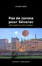 Pas De Corona Pour Séverac : Brève Enquête Par Temps De Pandémie - Preview
