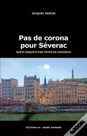Capa do artigo Pas De Corona Pour Séverac (Brève Enquête Par Temps De Pandémie)
