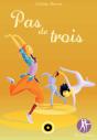 Pas De Deux T.3 : Pas De Trois - Preview