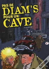 Pas De Diams Pour Un Cave