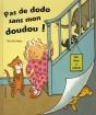 Pas De Dodo Sans Mon Doudou ! - Preview
