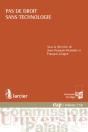 Pas De Droit Sans Technologie - Preview
