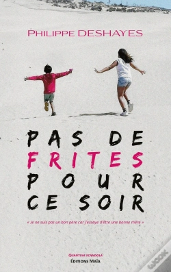Capa do artigo Pas De Frites Pour Ce Soir
