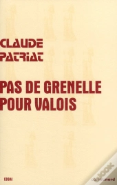 Pas De Grenelle Pour Valois