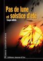 Pas De Lune Et Solstice D'Ete - Preview