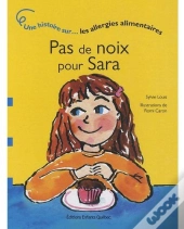 Pas De Noix Pour Sara