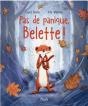 Pas De Panique, Belette! - Preview