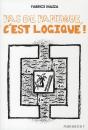 Pas De Panique, C'Est Logique - Preview