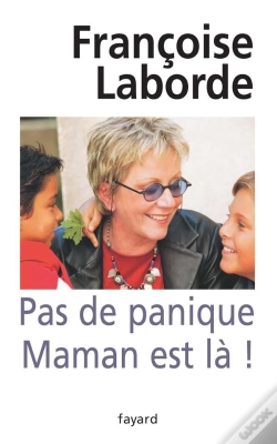 Capa do artigo Pas De Panique, Maman Est La !