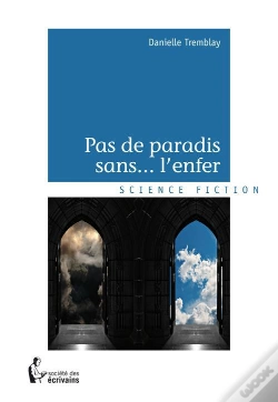 Capa do artigo Pas De Paradis Sans... L'Enfer