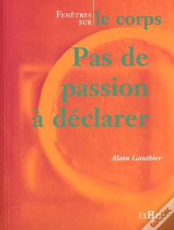 Capa do artigo Pas De Passion A Declarer