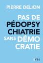 Pas De Pédopsychatrie Sans Démocratie - Preview