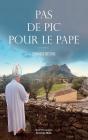 Pas De Pic Pour Le Pape - Preview