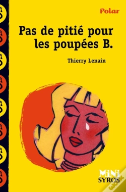 Capa do artigo Pas De Pitié Pour Les Poupées B.