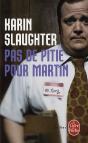 Pas De Pitié Pour Martin - Preview
