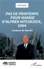 Pas De Printemps Pour Marnie D'Alfred Hitchcock, 1964 : L'Espace De Marnie - Preview