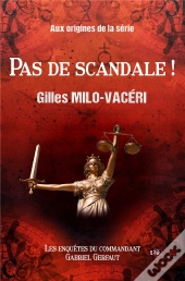 Pas De Scandale !