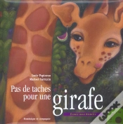 Capa do artigo Pas De Taches Pour Une Girafe