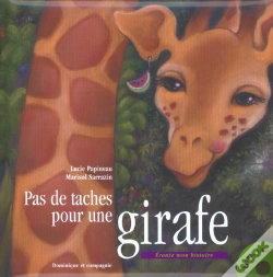 Capa do artigo Pas De Taches Pour Une Girafe
