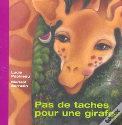 Capa do artigo Pas De Taches Pour Une Girafe