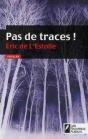 Pas De Traces ! - Preview