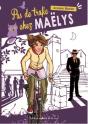 Pas De Trafic Chez Maelys - Preview