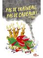 Pas De Traîneau, Pas De Cadeaux ! - Preview