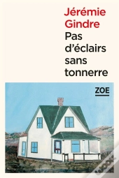 Pas D'Éclairs Sans Tonnerre