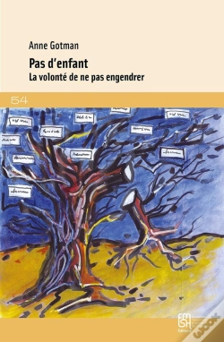 Capa do artigo Pas D'Enfant : La Volonté De Ne Pas Engendrer