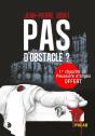 Pas D'Obstacle ? - Preview