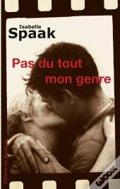Pas Du Tout Mon Genre