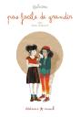 Pas Facile De Grandir - Preview
