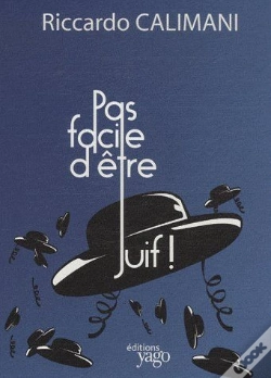 Capa do artigo Pas Facile D'Être Juif!