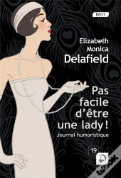 Pas Facile D'Etre Une Lady