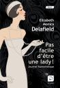 Pas Facile D'Etre Une Lady - Preview